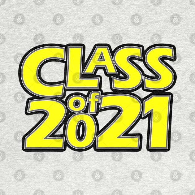 Grad Class of 2021 by gkillerb